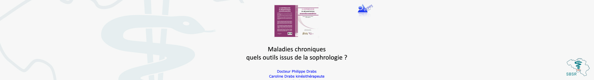 Atelier Maladies chroniques et rééducation : quels outils issus de la sophrologie ?